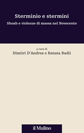 Cover articolo Dimitri D'ANDREA, Renata BADII (a cura di), Sterminio e stermini