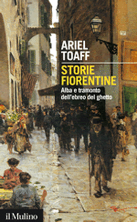 Copertina della news Ariel TOAFF, Storie fiorentine