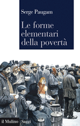 Copertina della news Serge PAUGAM, Le forme elementari della povertà