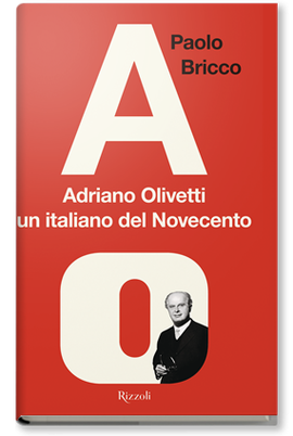Copertina della news ​​​​​​​Adriano Olivetti,<br>un italiano del Novecento